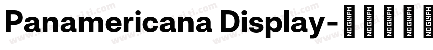 Panamericana Display字体转换